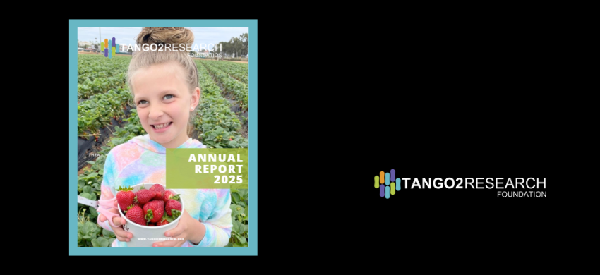 The TANGO2 Research Foundation 2025 Annual Report Is Here